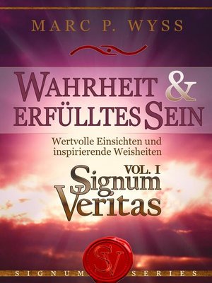 cover image of Wahrheit und erfülltes Sein--Signum Veritas Volume I